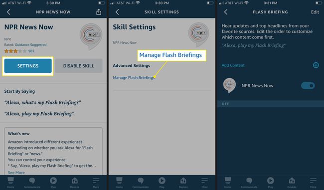 Puudutage valikut Seaded. Kohandage voo sätteid oma maitse järgi, seejärel puudutage Alexa rakenduse seadete juurde naasmiseks Manage Flash Briefings.