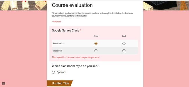 คำถาม Google Form พร้อมข้อความว่า " คำถามนี้ต้องการการตอบสนองต่อแถว"