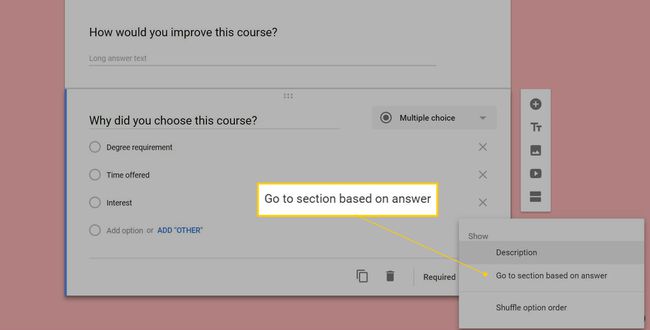 ไปที่ส่วนตามตัวเลือกคำตอบใน Google Survey