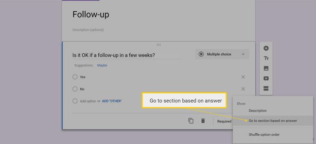 ไปที่ส่วนตามตัวเลือกคำตอบใน Google Forms