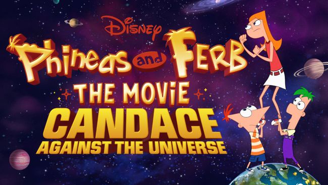 Phineas and Ferb the Movie: Candace Against the Universe ภาพโปรโมต